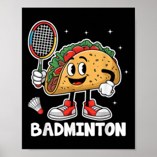 Tacos Badminton Taco Mexikansk Mat Cinco De Mayo  Poster