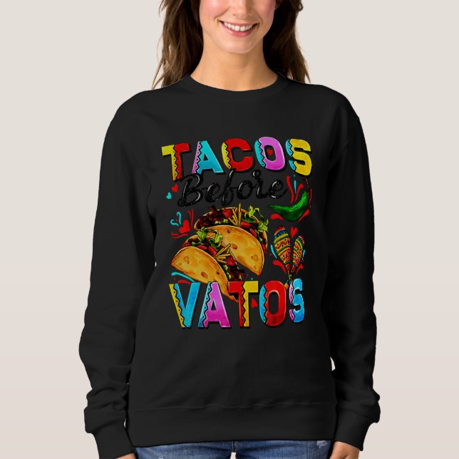 Tacos Before Vatos Happy Valentine's Day T Shirt (Framsida)