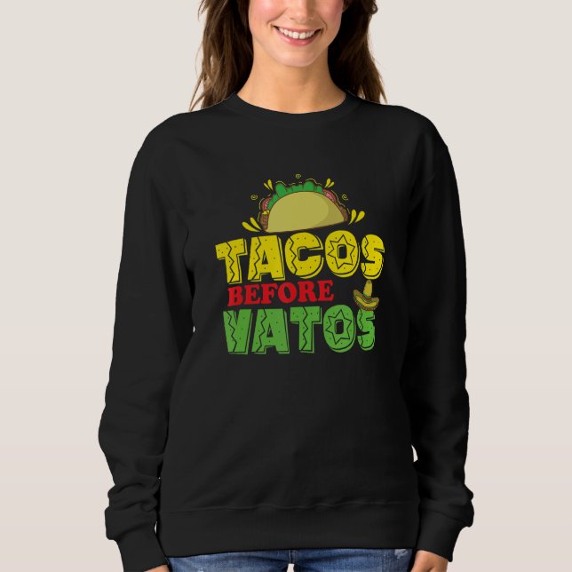 Tacos before Vatos Holiday Mexico USA T Shirt (Framsida)