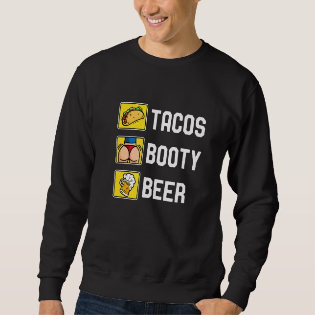 Tacos Booty och Beer College Fiesta Cinco de Mayo Lång Ärmad Tröja (Framsida)