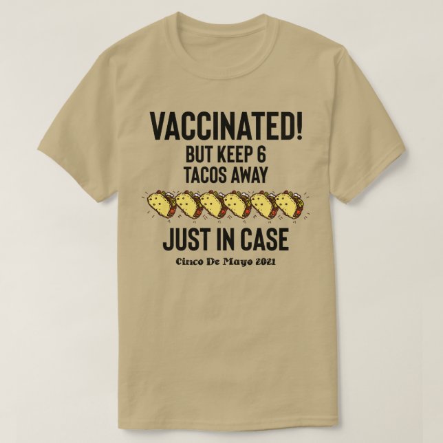 Tacos Cinco De Mayo Vaccinerad T Shirt (Design framsida)