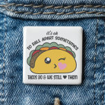 Tacos delas upp knapp<br><div class="desc">Tacos-knappen Dela upp minne - Presenterar denna "spec-taco-ler"-knapp som ger exakt högernas beröring. Särskilt när vi önskar att vi var mer fullt av takos än känslor. Med en otroligt söt kawaii taco med frasen "det är okej att falla isär ibland.Tacos gör och vi fortsätter att kärlek dem". Det här superskojet,...</div>