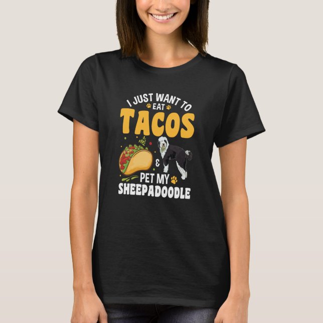 Tacos Doodle Dog Sheepadoodle T Shirt (Framsida)
