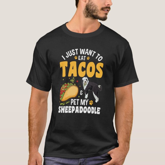 Tacos Doodle Dog Sheepadoodle T Shirt (Framsida)