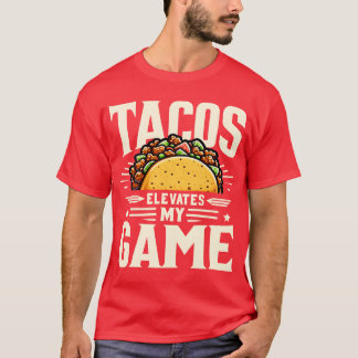Tacos Elevates My Game retro vänner T Shirt