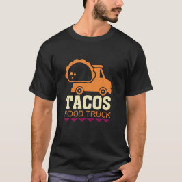 Tacos Food Lastbil T Shirt