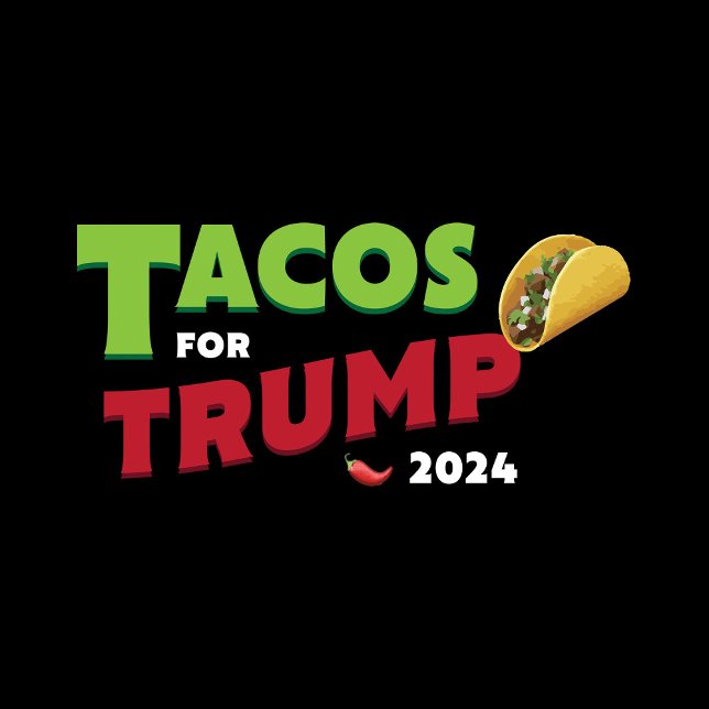 Tacos for Trump 2024 OFFICIELL TEE (Skapare uppladdad)