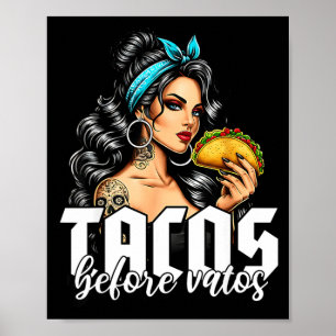 Tacos före killar rolig mexikansk chicana latina poster