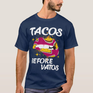 Tacos före killar Rolig spansktalande slang Mat vi T Shirt