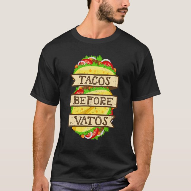 Tacos före Vatos Valentindagen Taco T Shirt (Framsida)