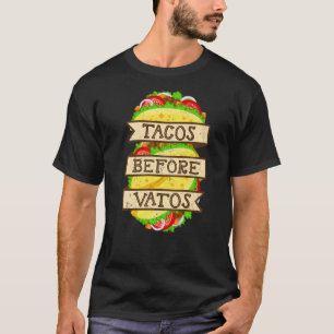 Tacos före Vatos Valentindagen Taco T Shirt