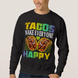 tacos gör alla lycklig lång ärmad tröja