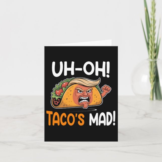Taco's Mad! - Orange Faced Funny Trump Taco Kort (Framsida)