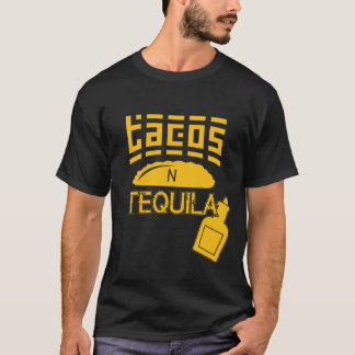 Tacos N Tequila T Shirt