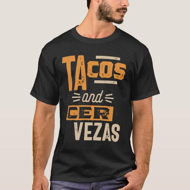 Tacos och Cervezas Beer Älskare mexikanska livsmed T Shirt (Framsida)