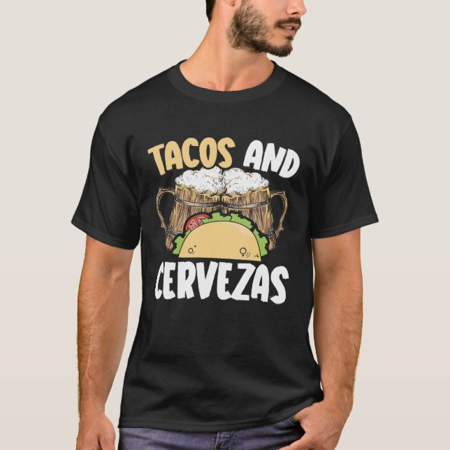 Tacos och Cervezas Beer Drinker Mexikanska cinco d T Shirt (Framsida)