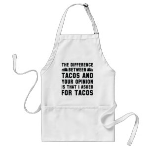 Tacos och er åsikt förkläde