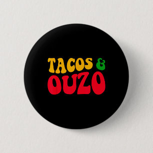 Tacos och Ouzo Retro Funny Grekiska Påsk Cinco de Knapp