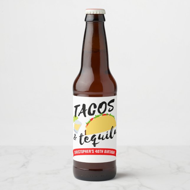 Tacos och Tequila Födelsedagsfest Ölflaska Etikett (Framsida)