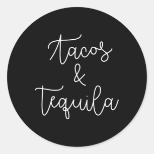 Tacos och Tequila Mexican Drinking Runt Klistermärke
