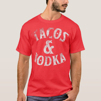 Tacos och Vodka Alcohol Älskare ger Bartender Te T Shirt