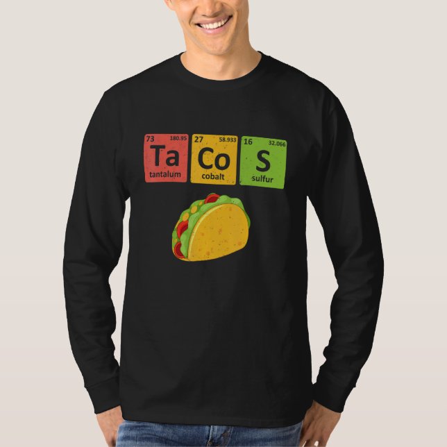 Tacos Periodic Table Chemistry Elements  Taco T Shirt (Framsida)