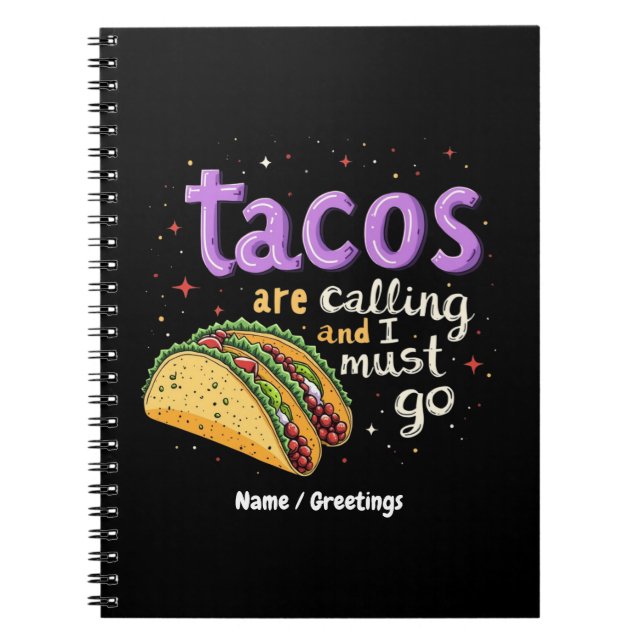 Tacos ringer och jag måste gå en fot anteckningsbok (Framsidan)