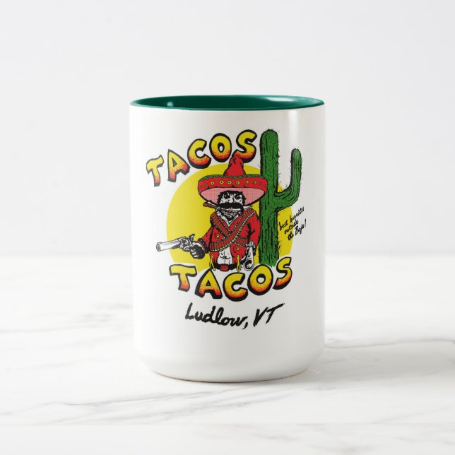 Tacos Tacos 15oz Mugg (Center)
