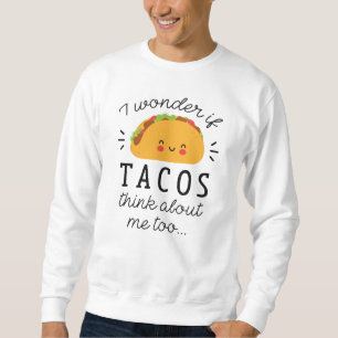 Tacos Tänker På Lång Ärmad Tröja