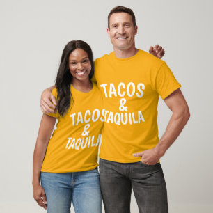TACOS & TAQUILA T-Shirts & Tanktops