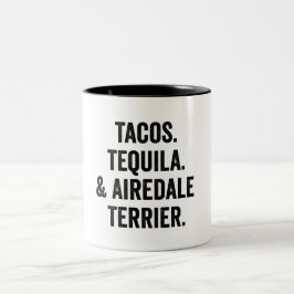 Tacos Tequila And Airedale Terrier Funny Dog Två-Tonad Mugg