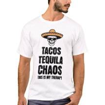Tacos Tequila Kaos Terapi T-shirt för roliga älska