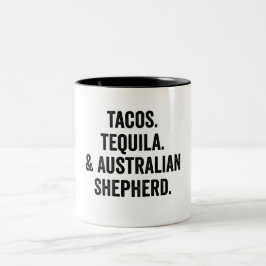 Tacos Tequila och Australian shepherd Funny Two-T Två-Tonad Mugg