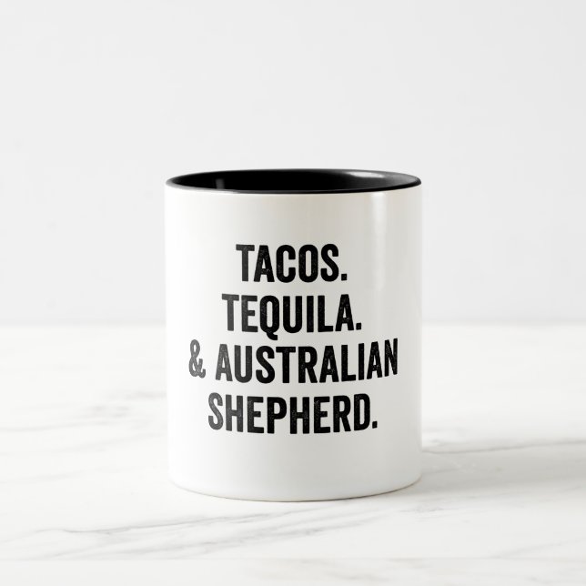 Tacos Tequila och Australian shepherd Funny Two-T Två-Tonad Mugg (Center)