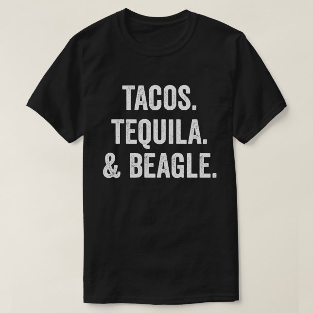 Tacos Tequila och Beagle T Shirt (Design framsida)