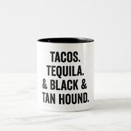 Tacos Tequila och Black och Tan Hound Två-Tonad Mugg
