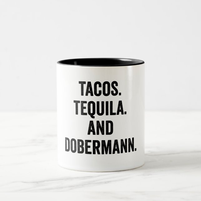 Tacos Tequila och Dobermann Funny Två-Tonad Mugg (Center)
