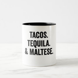 Tacos Tequila och maltesiska Två-Tonad Mugg