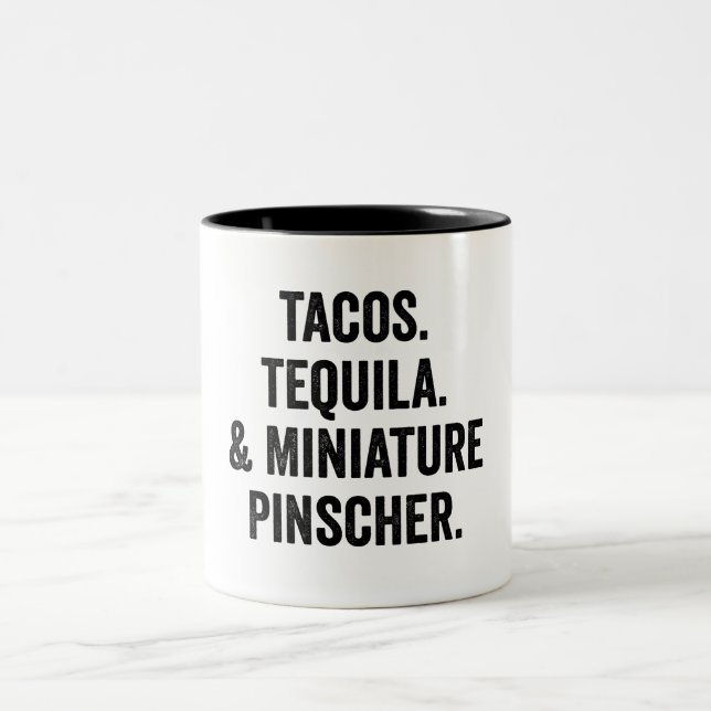 Tacos Tequila och Miniature Pinscher Två-Tonad Mugg (Center)