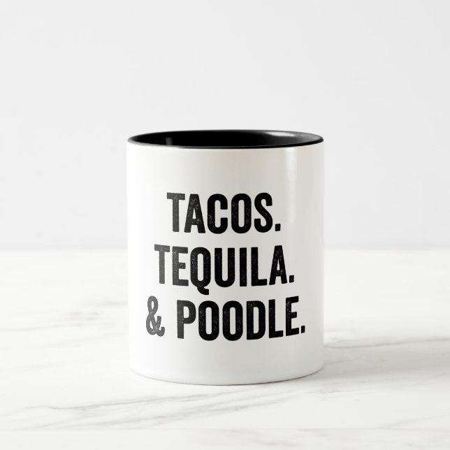 Tacos Tequila Och Pudel  Två-Tonad Mugg (Center)