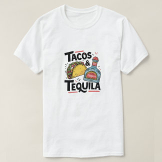 Tacos & tequila t shirt