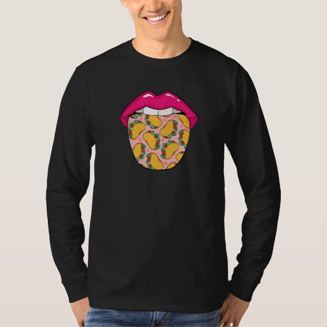 Tacos Tongue  Foodie Mexican Food Tacos T Shirt (Framsida)
