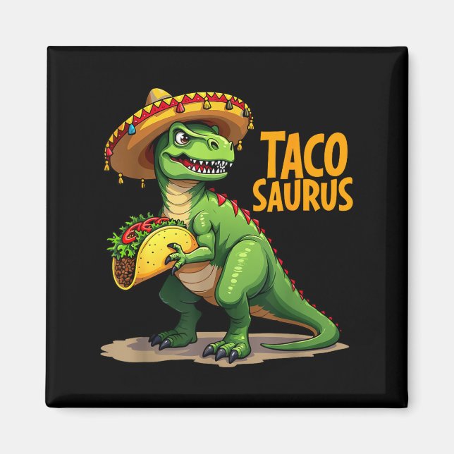 Tacosaurus cinco de mayo fest t-rex hatt magnet (Framsidan)