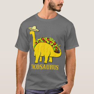 Tacosaurus Cinco de Mayo Funny Taco Dinosaur Gift T Shirt