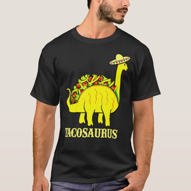 Tacosaurus Cinco De Mayo Funny Taco Dinosaur T Shirt (Framsida)