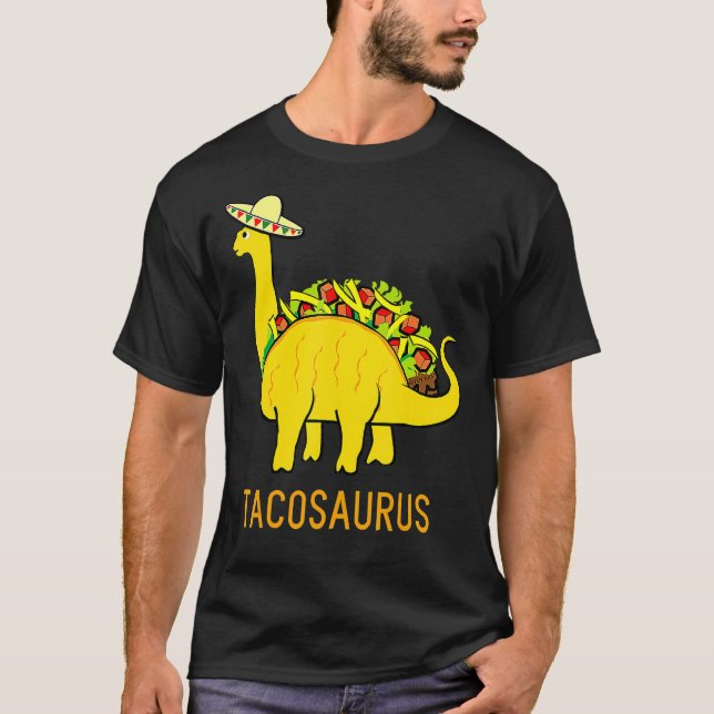 Tacosaurus Cinco De Mayo Shirt Taco Dinosaur T (Framsida)