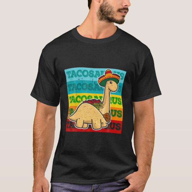 Tacosaurus Cinco De Mayo Sombrero Taco Rex Fiesta T Shirt (Framsida)