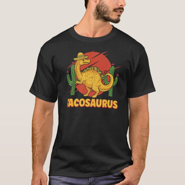 Tacosaurus Cinco De Mayo T Shirt (Framsida)