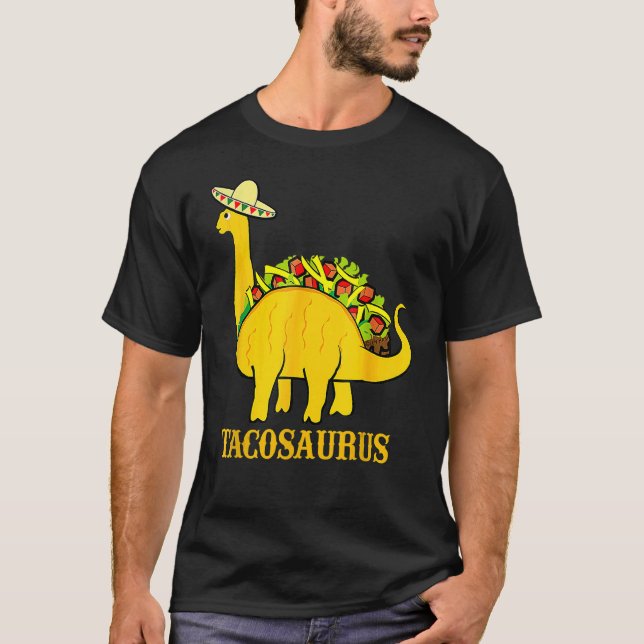 Tacosaurus Cinco De Mayo Taco Dinosaur T Shirt (Framsida)