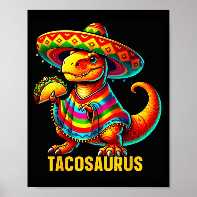 Tacosaurus taco dinosaur cinco de mayo mexikanskTa Poster (Framsidan)